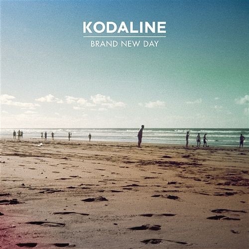 'Brand New Day' – Kodaline