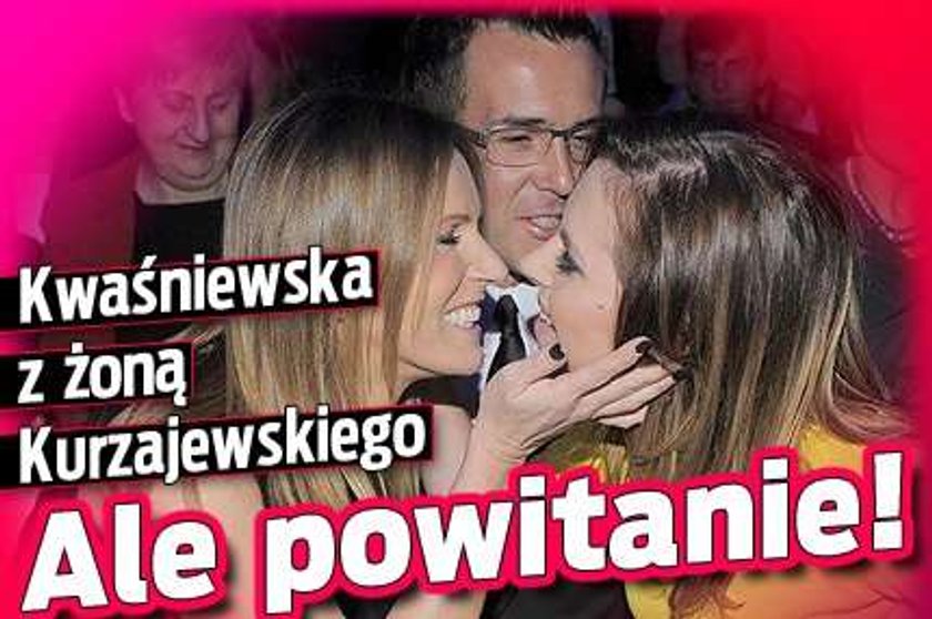 Kwaśniewska z żoną Kurzajewskiego. Ale powitanie!