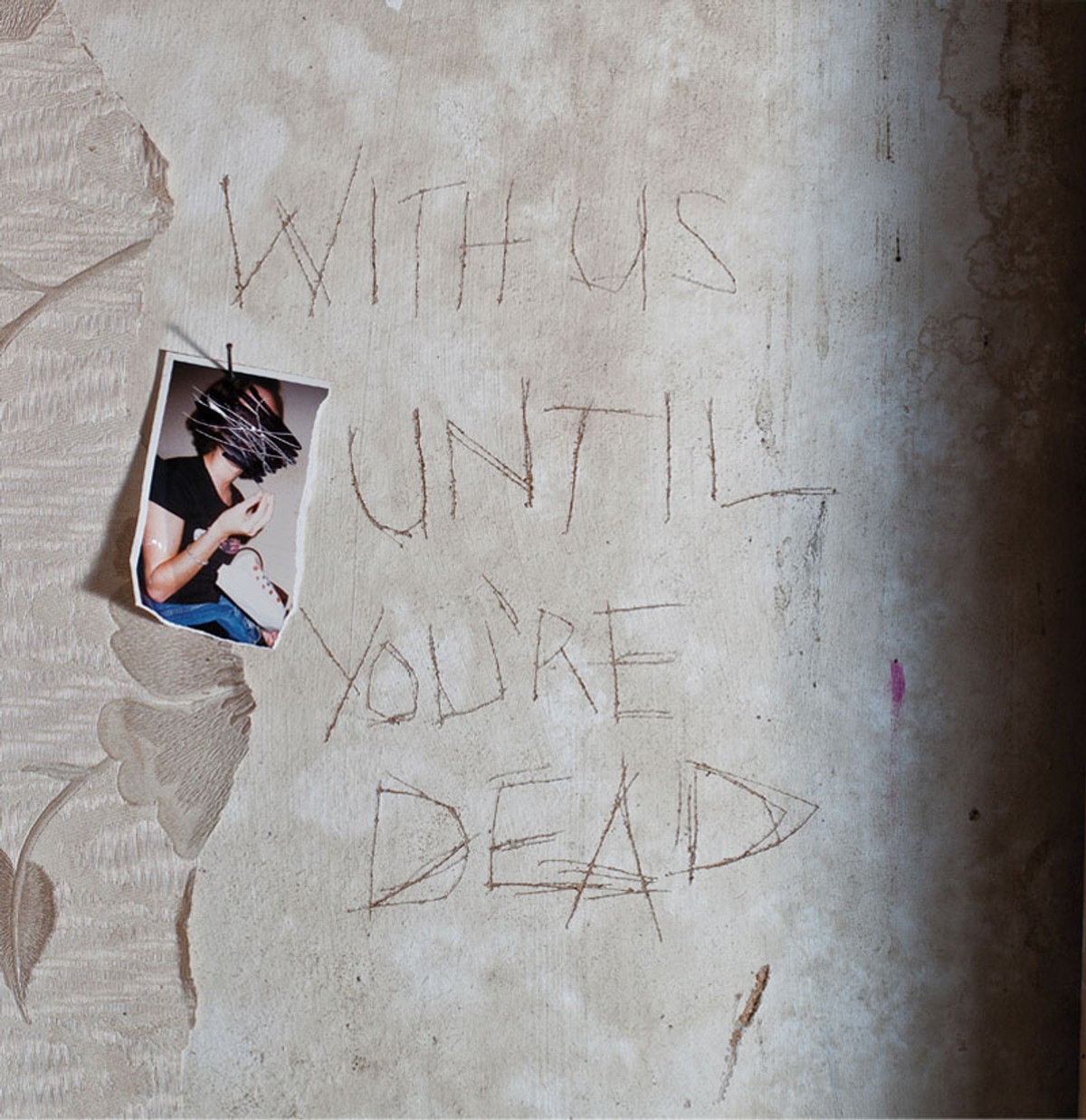 Archive "With Us Until You’re Dead"