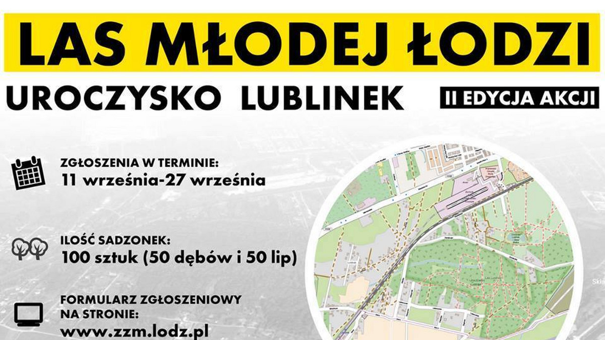 Już 30 września odbędzie się druga akcja sadzenia drzewek na uroczysku Lublinek. Właśnie tam, z inicjatywy radnych SLD powstaje Las Młodej Łodzi. Rodzice, chcący w ten sposób uczcić narodziny lub adopcję dziecka od wczoraj mogą zgłaszać swój udział w akcji.