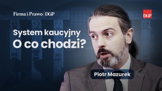System kaucyjny wystartował. Przynajmniej na papierze [FIRMA I PRAWO]