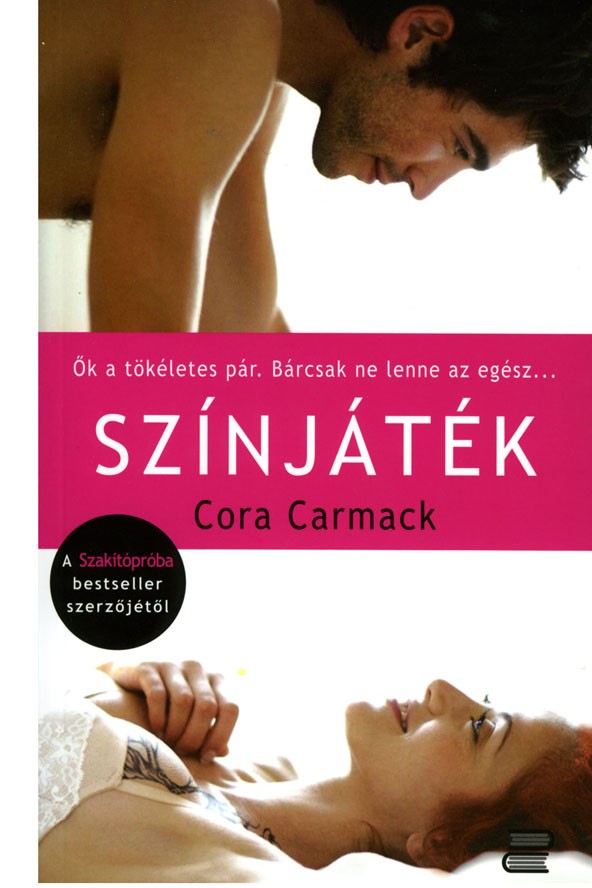 Cora Carmack: Színjáték CONTENT 2 CONNECT KIADÓ 2990 Ft