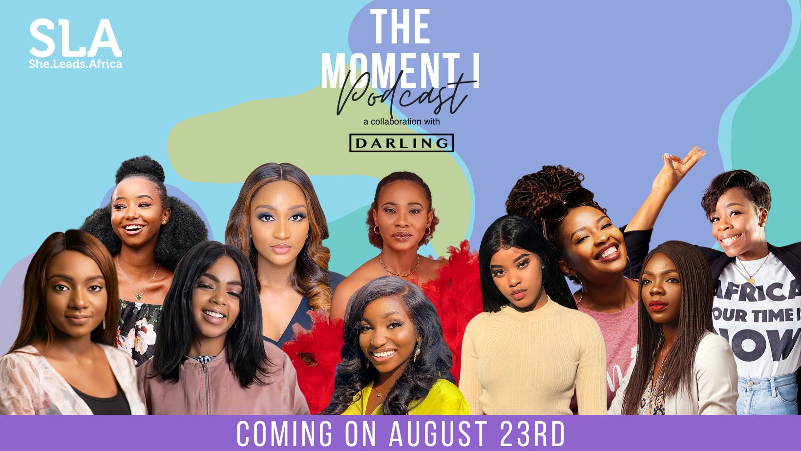 She Leads Africa and Darling collaborate to inspire confidence in young African women