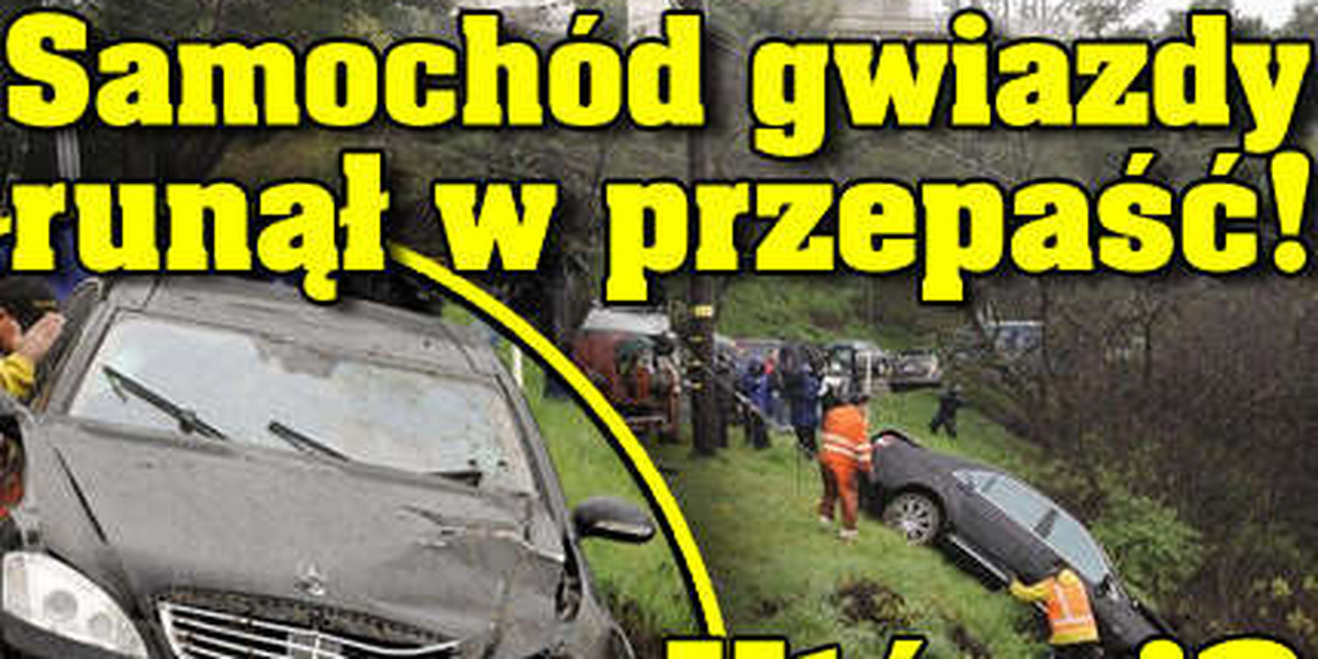 Samochód gwiazdy runął w przepaść! Której?