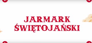 Jarmark Świętojański rusza w Krakowie