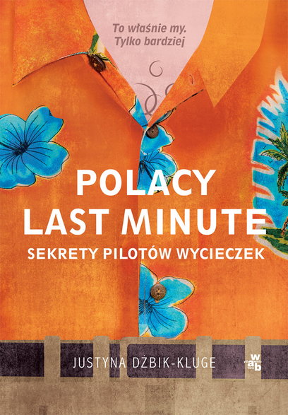 Justyna Dżbik-Kluge, "Polacy last minute" (okładka)