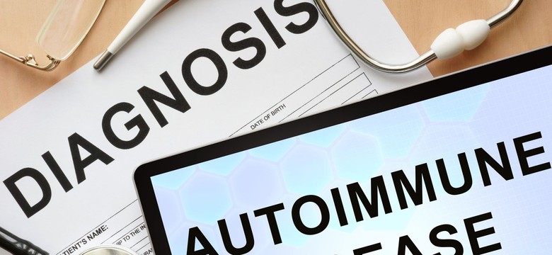 Choroby autoimmunologiczne. Jakie to są? Jakie mają objawy?