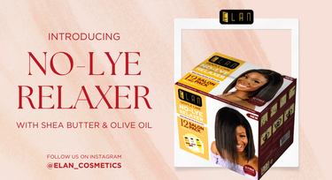 Elan Cosmetics debuts its No-Lye relaxer variant for gentle, nourishing hair care