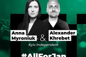 Anna Myroniuk i Alexander Khrebet z Kyiv Independent zwycięzcami konkursu #AllForJan Award 2023