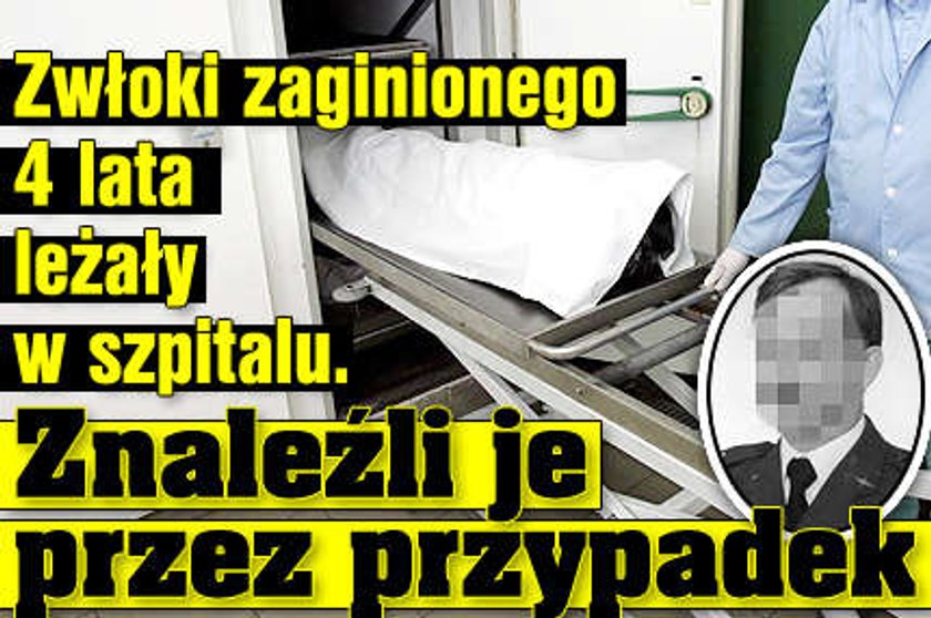 Zwłoki zaginionego 4 lata leżały w szpitalu. Znaleźli je przez przypadek