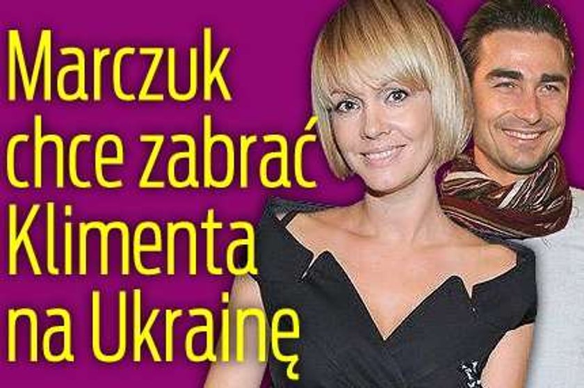 Marczuk zabierze Klimenta na Ukrainę