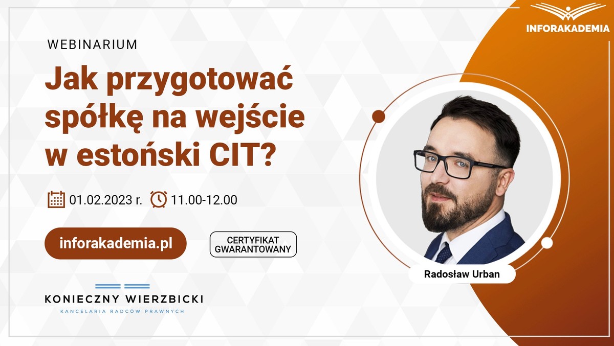Webinarium „Jak przygotować spółkę na wejście w estoński CIT?”