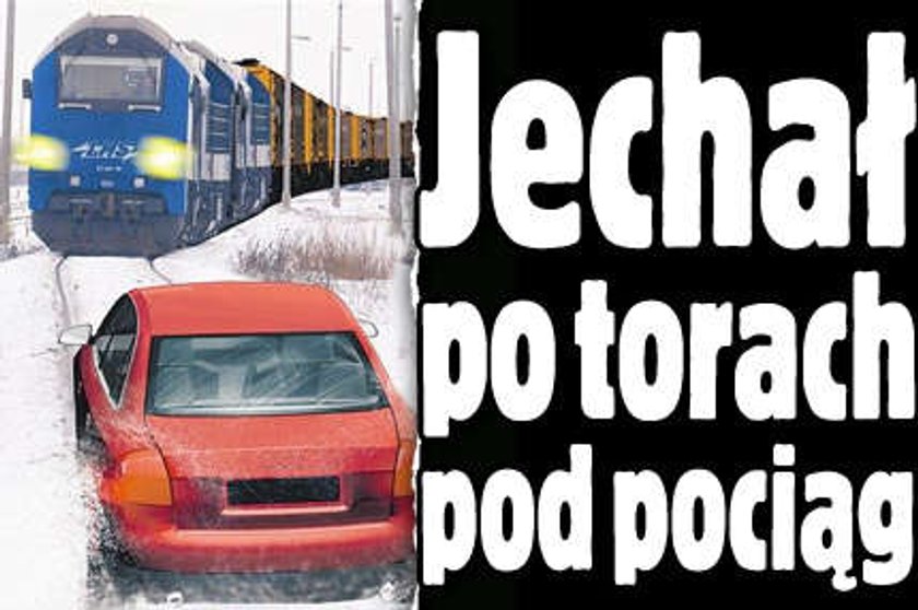 Jechał po torach pod pociąg