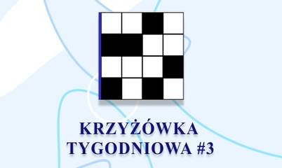 Krzyżówka Tygodniowa 3