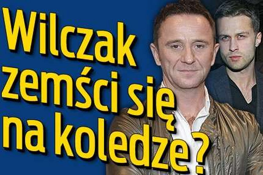 Wilczak zemści się na koledze?