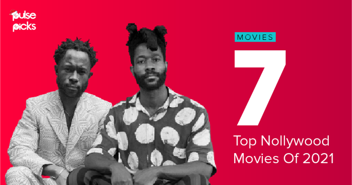 Best Nollywood films of the year [Pulse Picks 2021] - Vimarsana News
