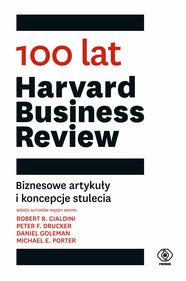 Jak stać się liderem. Rozdział książki "100 lat Harvard Business Review" -  Kobieta