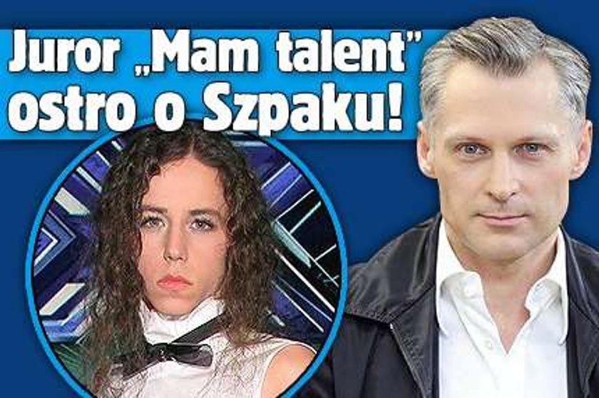 Juror "Mam talent" ostro o Szpaku!