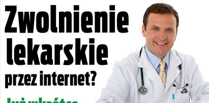 Zwolnienie lekarskie dostaniesz przez internet