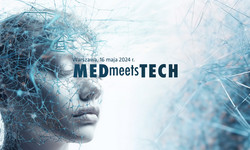 17. edycja MEDmeetsTECH z rozszerzonym programem: cyberbezpieczeństwo, biodruk 3D oraz urządzenia medyczne