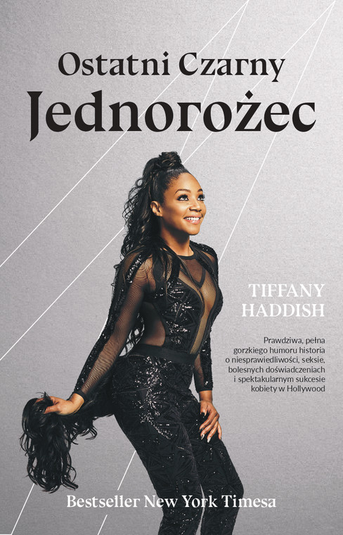 Tiffany Haddish, "Ostatni Czarny Jednorożec" (okładka)