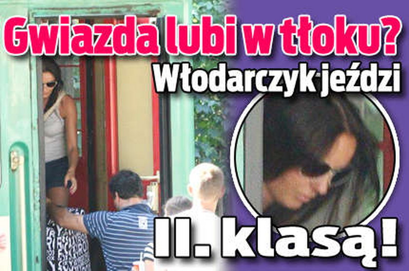 Anieszka Włodarczyk lubi w tłoku?!