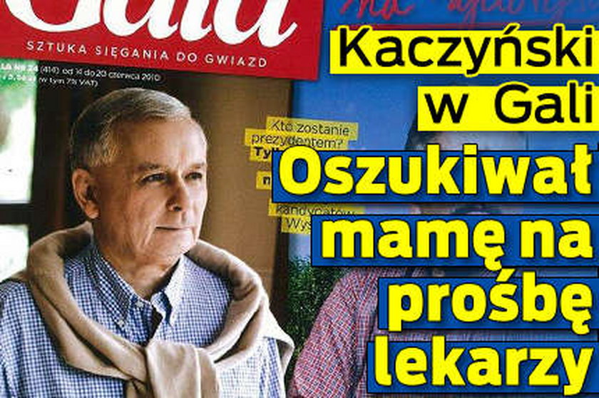 Kaczyński oszukiwał mamę, bo tak chcieli lekarze!