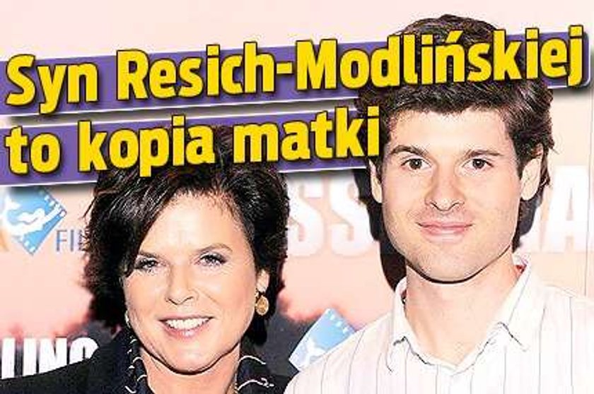 Syn Resich-Modlińskiej to kopia matki?