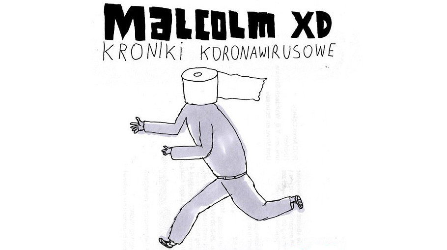 Malcolm XD wydaje "Kroniki koronawirusowe"