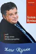 System Rywina czyli druga strona III Rzeczypospolitej