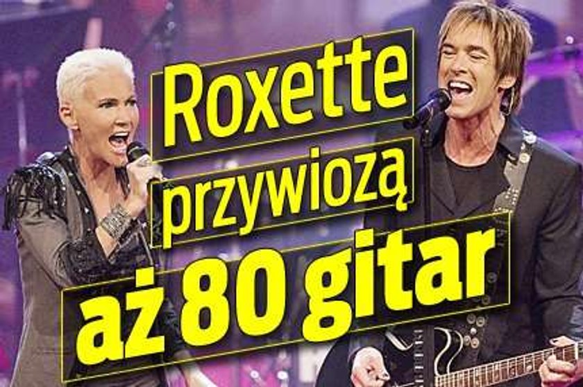 Roxette przywiozą aż 80 gitar