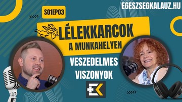 Lélekkarcok a munkahelyen: Veszedelmes viszonyok - videós podcast