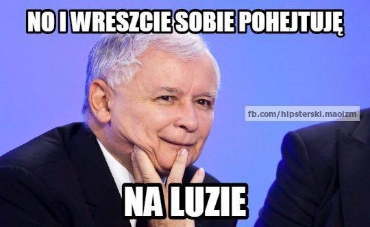 Jarosław Kaczyński - mem / Hipsterski Maoizm