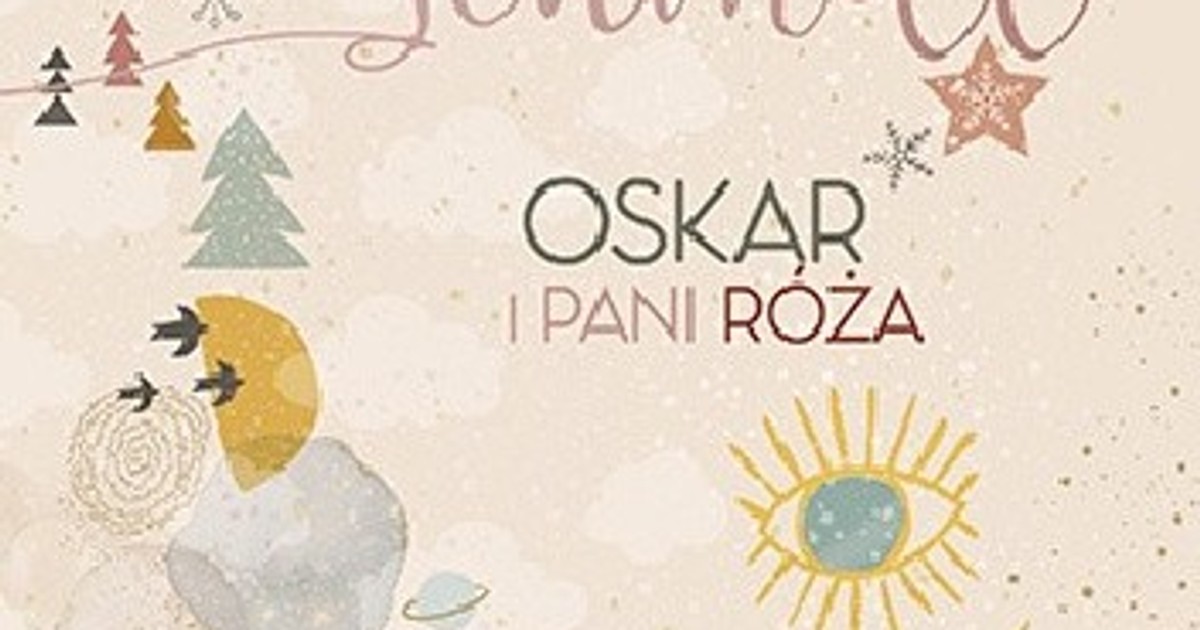 Kto Napisał Oskara I Panią Róże Oskar i pani Róża. Fragment książki - Fragmenty Książek