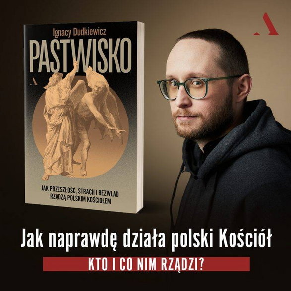 Tekst powstał m.in. w oparciu o książkę Ignacego Dudkiewicza „Pastwisko. Jak przeszłość, strach i bezwład rządzą polskim Kościołem”, Wydawnictwo Agora 2024.