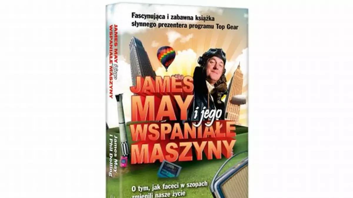 James May i jego niesamowite maszyny - książka