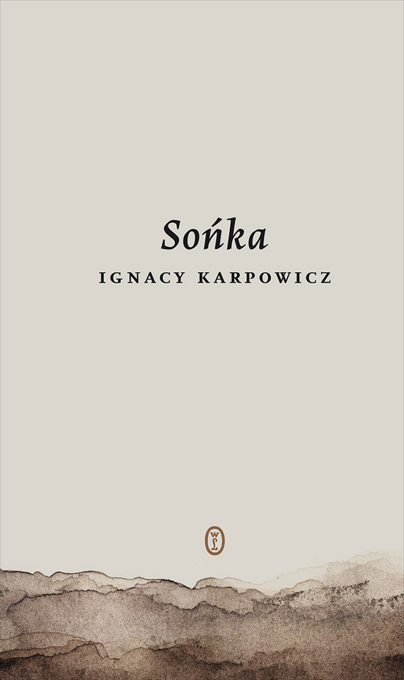 Ignacy Karpowicz, „Sońka” (2014)