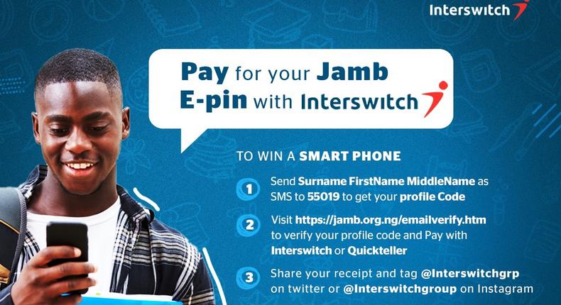 Pay for your JAMB E-pin with Interswitch and win a smartphone!!!