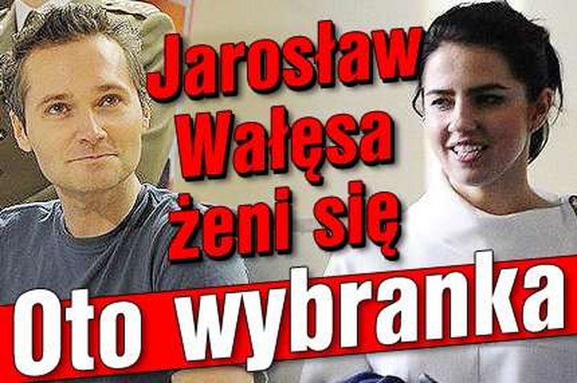 Jarosław Wałęsa żeni się. Oto wybranka