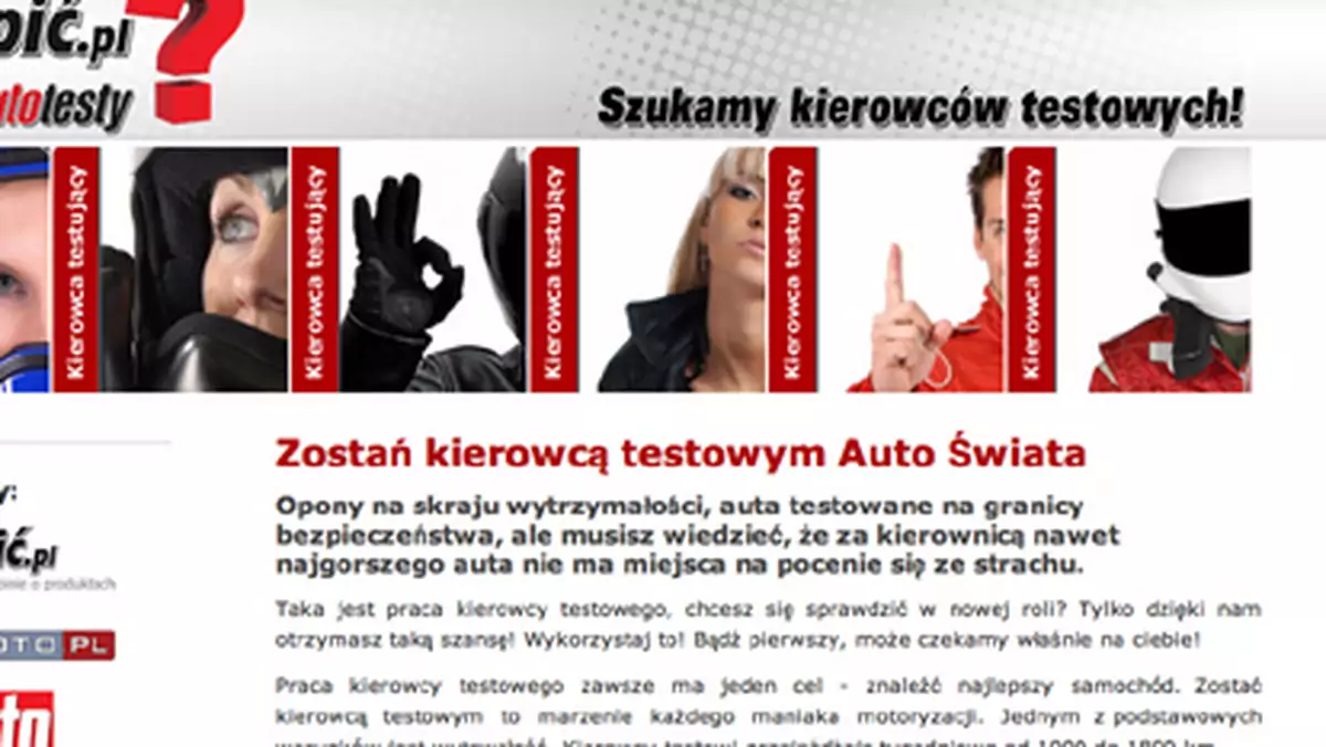 Zostań kierowcą  testowym "Auto Świata"