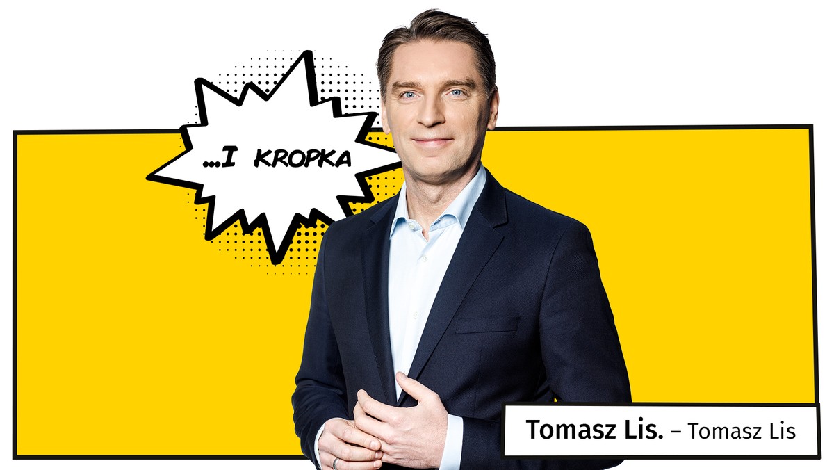 Autorski progam Tomasza Lisa, redaktora naczelnego tygodnika "Newsweek", nadawany co poniedziałek o godz. 15:00. Najwyższej jakości komentarz publicystyczny do bieżącej sytuacji w Polsce i na świecie. Prowadzący oraz zaproszeni do studia goście - znane osobistości świata polityki, biznesu, kultury i sportu - dzielą się z widzami opiniami i pokazują szerszy kontekst wydarzeń ostatniego tygodnia.