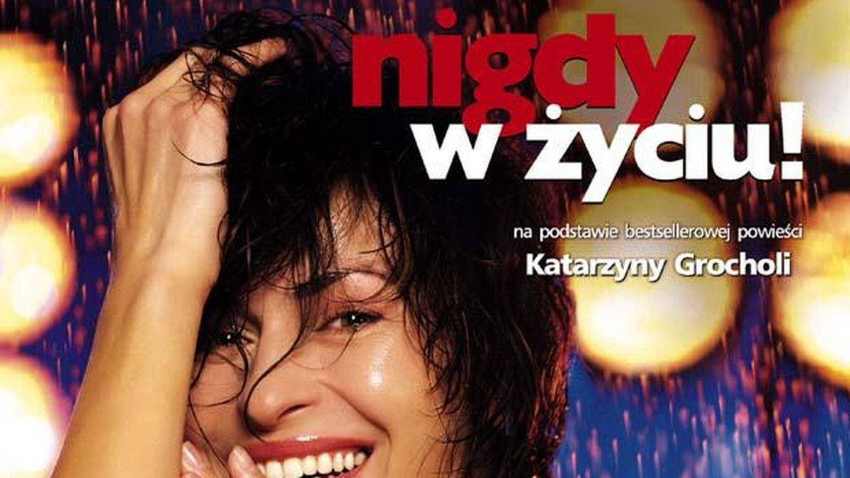 Nigdy w życiu!