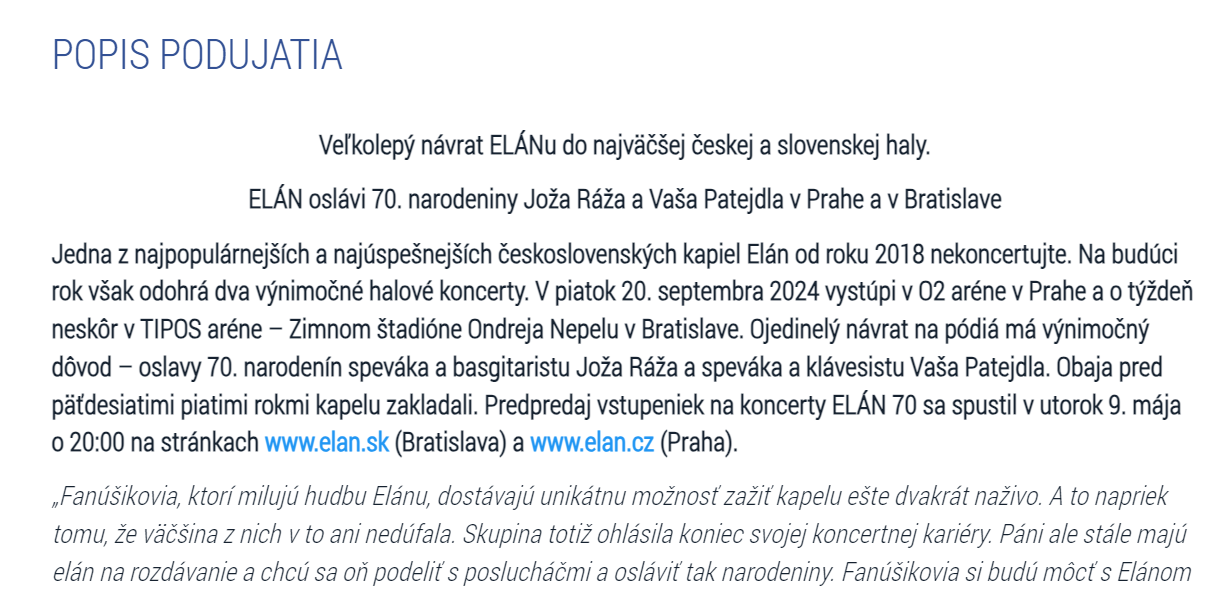 Dvoch vypredaných koncertov sa nedožil.