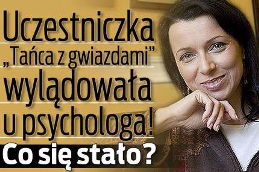 Pakosińska trafiła do psychologa