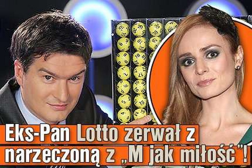 Eks-Pan Lotto zerwał z narzeczoną z "M jak miłość"!