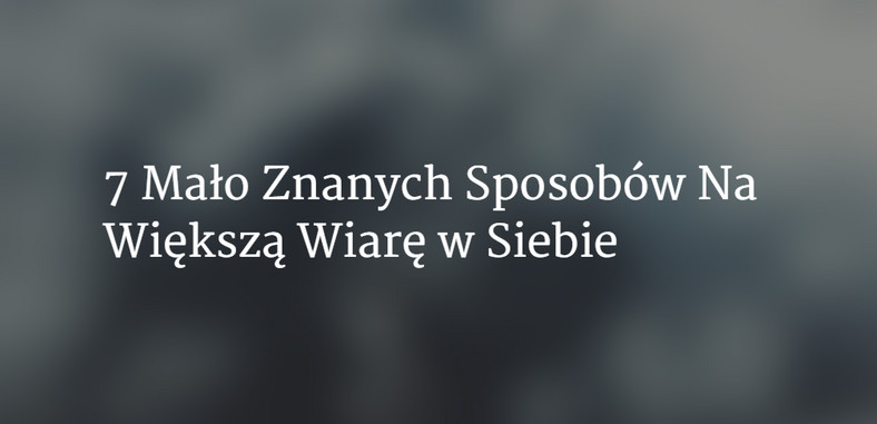 7 sposobów na większą wiarę w siebie, fot. idealnydzien.pl