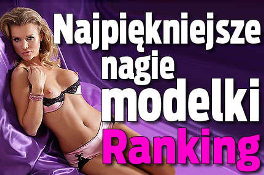 Najpiękniejsze nagie modelki. Ranking