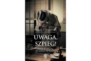 Uwaga szpieg!, Tadeusz Kisielewski, książka