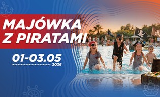 Piracka Majówka dla dzieci i dorosłych, a później promocyjne Aquanalia!