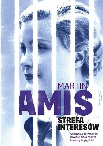 Martin Amis — "Strefa interesów"